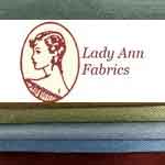 Lady Ann Fabrics