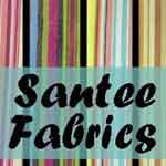 Santee Fabrics