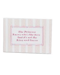 The Princess Knows Sign
