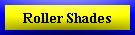 Roller Shades